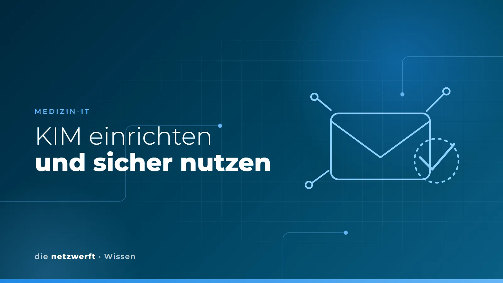 Illustration eines geschützten Briefumschlags im Netzwerk der Telematikinfrastruktur als Symbol für KIM